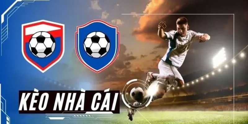 kèo nhà cái